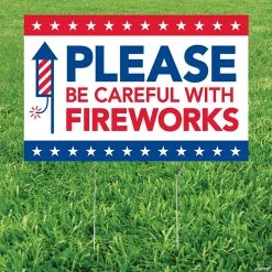 Careful with Fireworks Yard Sign