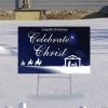 Celebrate Christ This Christmas Yard Sign