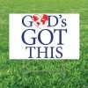 God's Got This Yard Sign 2 God's Got This Yard Sign -Party Decorations Sales Shop gods got this yard sign13967145