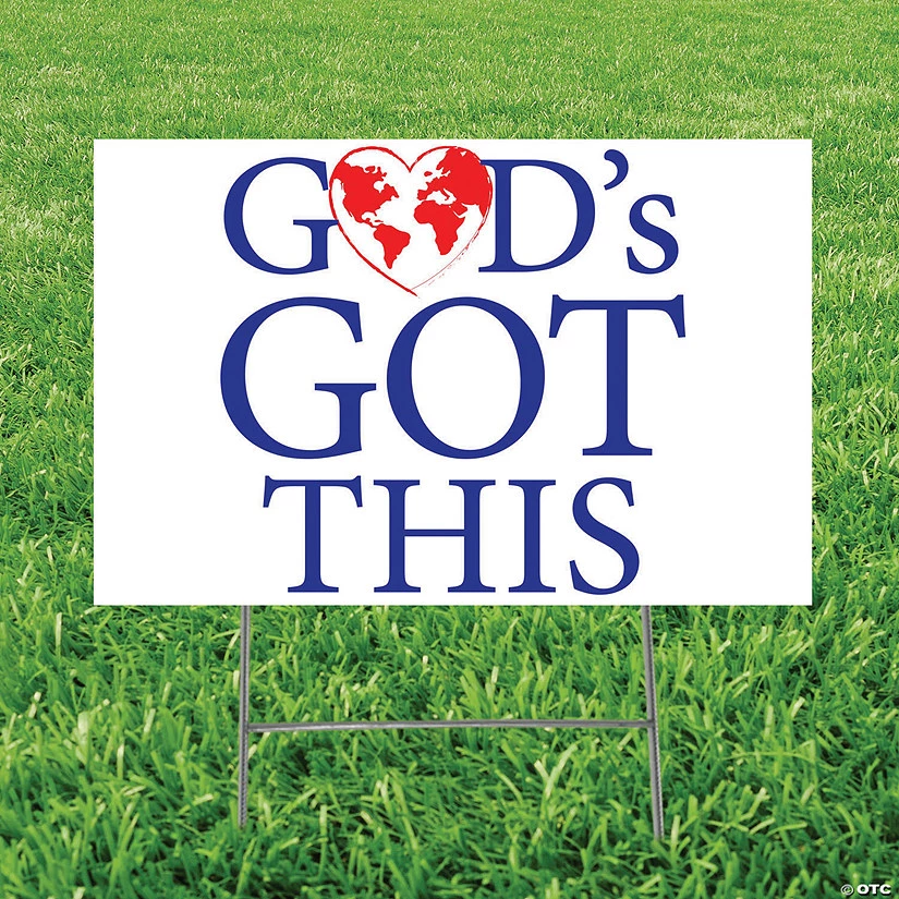 God's Got This Yard Sign 3 God's Got This Yard Sign