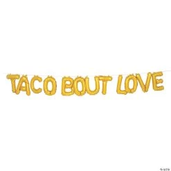 Gold Fiesta Taco Bout Love Mylar Balloon Banner - 15 Pc.