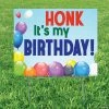Honk It’s My Birthday Yard Sign -Party Decorations Sales Shop honk it s my birthday yard sign13964987