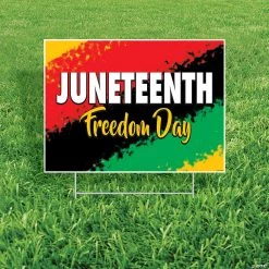 Juneteenth Yard Sign