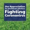 Our Appreciation Healthcare Workers Coronavirus Yard Sign -Party Decorations Sales Shop our appreciation healthcare workers coronavirus yard sign13964982