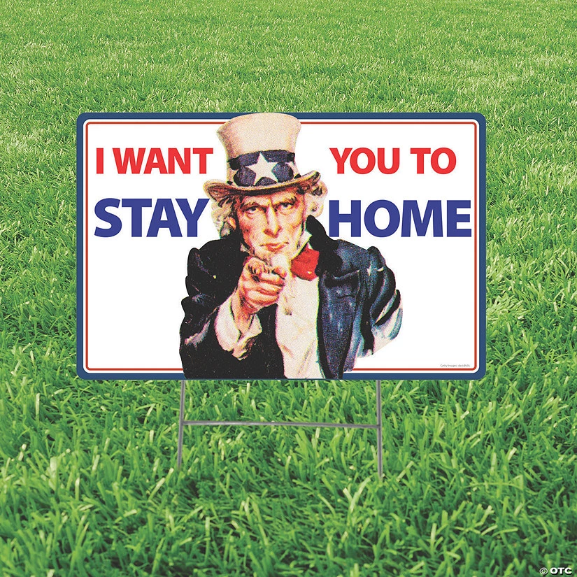 Uncle Sam Stay Home Yard Sign 3 Uncle Sam Stay Home Yard Sign