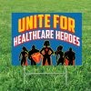 Unite for Healthcare Heroes Yard Sign 2 Unite for Healthcare Heroes Yard Sign -Party Decorations Sales Shop unite for healthcare heroes yard sign13964811