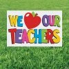 We Love Our Teachers Yard Signs - 10 Pc. 2 We Love Our Teachers Yard Signs - 10 Pc. -Party Decorations Sales Shop we love our teachers yard signs 10 pc 13963829