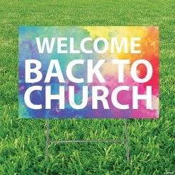 Welcome Back to Church Yard Sign